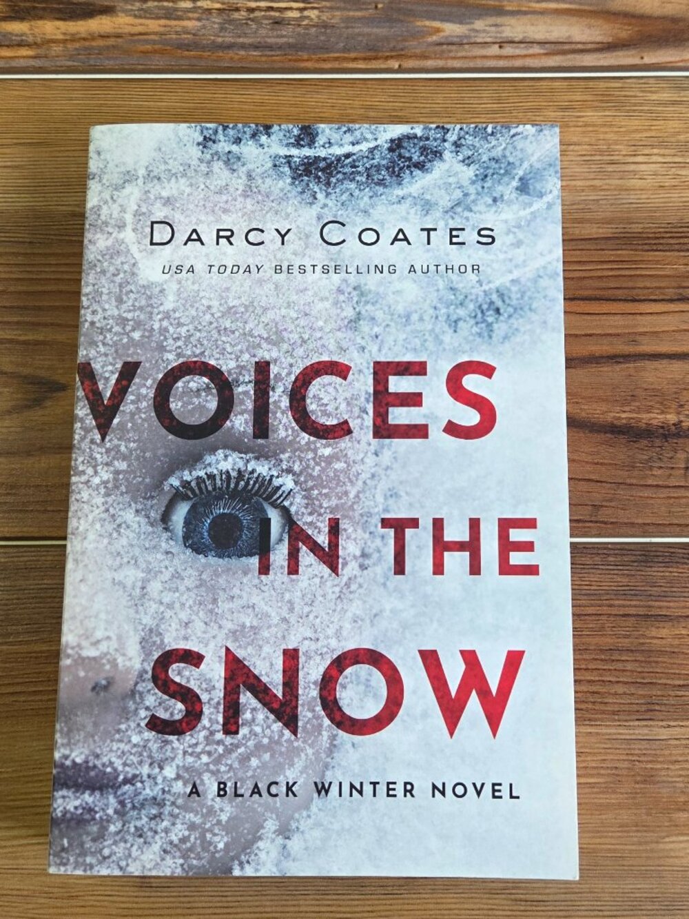 Voices In The Snow by Darcy Coates- Novel Book